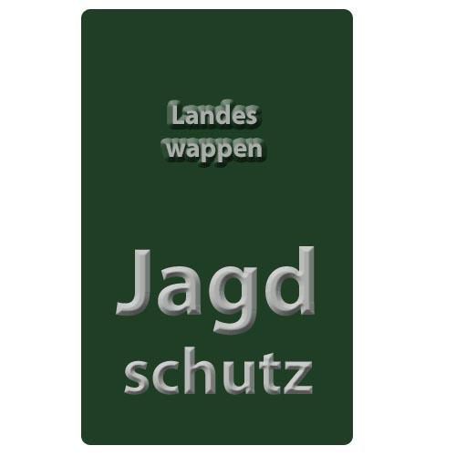 Autoschild -Jagdschutz- 