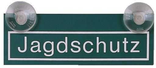 Autoschild -Jagdschutz- 